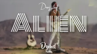 Alien - Dennis Lloyd (Dymd Remix)