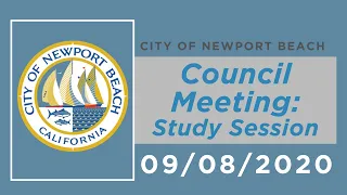 Newport Beach City Council Meeting: Sept 8, 2020 - Study Session