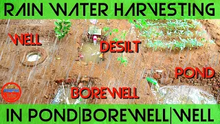 Rain Water Harvesting: Rain Water Harvesting In Farmland | Pond | Borewell | Open well Recharge