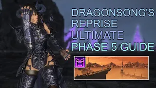 Dragonsong's Reprise (Ultimate) DSR Phase 5 Guide