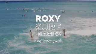 ROXY Surf Diaries: Episode 4 Paddling & Popping Up