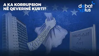 A KA KORRUPSION NË QEVERINË KURTI? - Debat Plus me Ermal Pandurin