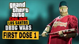 GTA 5 Online First Dose Mission 1 - Los Santos Drug Wars -( Welcome to the Troupe No Commentary)