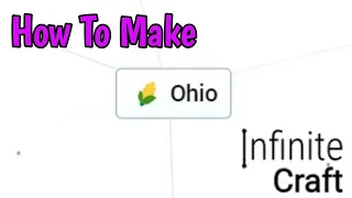 How To Make Ohio In Infinite Craft (2024)