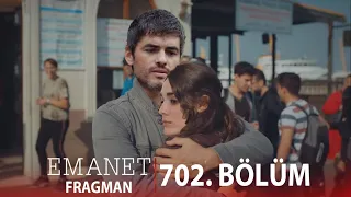 Emanet 702. Bölüm Fragmanı l En Güzel Aşk İtirafı