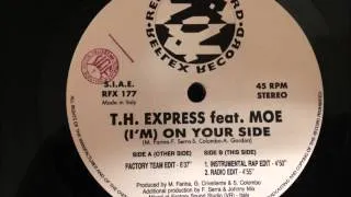 T.H. Express - (I'm) On Your Side