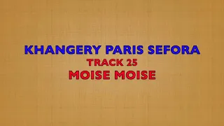 KHANGERY PARIS SEFORA TRACK 25 MOISE MOISE