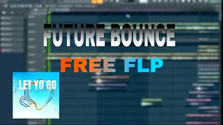 Future house/Bounce  FREE FLP