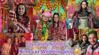 Kinnauri Marriage vlog || Jaya weds Nishant 💍Sangla to Kalpa || Our rich culture🤗 #wedding #vlog