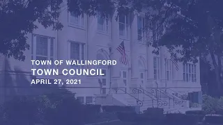 Town Council - Regular Meeting - April 27, 2021