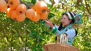 Chinese country girl, making Chinese food from loquat fruit｜金灿灿的枇杷又大又甜，有人摘来直接吃，我摘回来做菜【野小妹 wild girl】