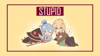 KonoSuba [AMV] StupiD