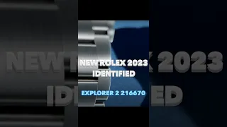 New Rolex 2023 Identified