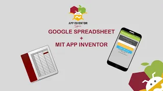 MIT App Inventor + Google Spreadsheet (Hoja de cálculo de Google)