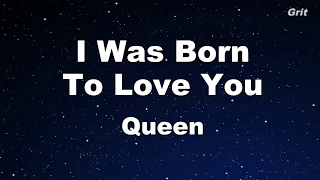 I Was Born To Love You - Queen  Karaoke【Guide Melody】