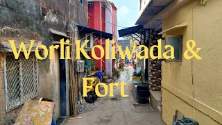 Nitin Nandita Vlog. Video no 101. Worli Koliwada & Fort.