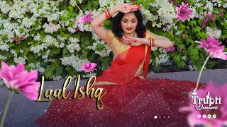 Laal Ishq - Galiyon ki Raasleela Ram-Leela | Dance | Ranveer | Deepika Padukone | Trupti Dammani