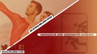 Skating Beijing 2022 Papadakis and Cizeron Ice Dancing/ (Cizeron)