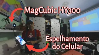 Como espelhar celular no Projetor MagCubic HY300