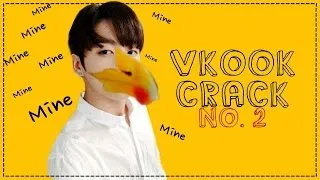 Vkook Crack No. 2 - Mine! Mine! Mine!