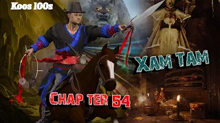 Xam Tam chapter54 7/20/2023