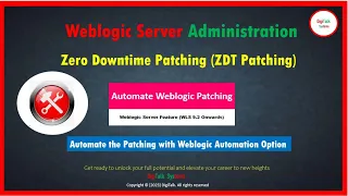 Weblogic Server Zero Downtime Patching (ZDT) Step by Step with Commands,Screenshots and Explanations