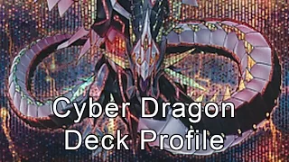 Cyber Dragon Deck Profile [February 2015]