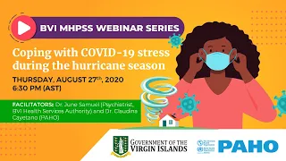 BVI MHPSS Webinar Series: Coping with COVID-19 stress during the hurricane season