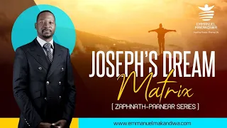 Emmanuel Makandiwa latest series| Joseph's dream matrix (Zaphnaathpaneah)