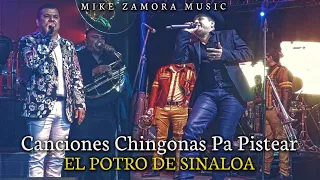El Potro De Sinaloa - Canciones Chingonas Pa Pistear (Con Guitarras) MIX Recopilacion