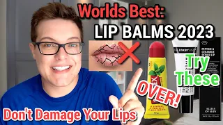 BEST LIP BALMS 2023 - Chapstick Is Cancelled❌ (Watch Before You Buy)