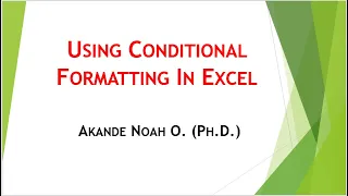 USING CONDITIONAL FORMATTING IN EXCEL