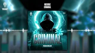 Noxiouz - Criminal