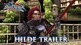 SoulCalibur Lost Swords - PS3 - Hilde "Rebuilder of her motherland" (Trailer)