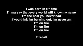 Pitbull Fireball lyrics