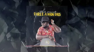 Erick Sérémonté- Parle à Mon Dos ( audio officiel )