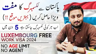 Luxembourg Free Work Visa 2024 - Luxembourg Jobs for Pakistani - Luxembourg Seasonal Work Visa 2024