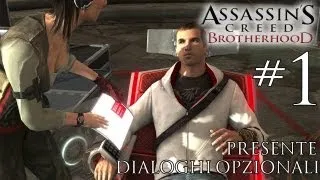 Assassin's Creed Brotherhood (ITA) - Presente - Dialoghi Opzionali - C'hai Problemi Altair? [1/4]