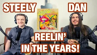 Reelin' In the Years - Steely Dan | College Students' FIRST TIME REACTION!