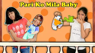 Pari Ko Mila BABY | Funny Story | Pari's Lifestyle