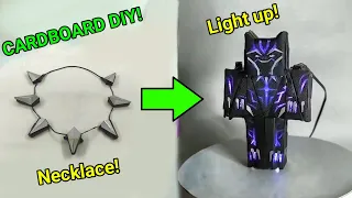 Necklace turn into Black Panther - vibranium energy - Cardboard Diy - Black Panther2018 infinity war