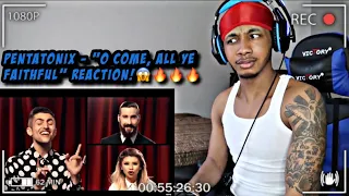 Pentatonix - O Come, All Ye Faithful | REACTION!! I LOVE THIS ONE!🔥🔥🔥