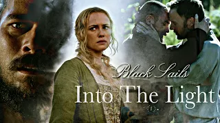 Black Sails || Into The Light (Black Sails Tribute)