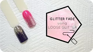 Easy Glitter Fade using Loose Glitter