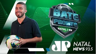 BATE PRONTO NATAL - ABC INICIA SEMANA PARA SÉRIE C; AMÉRICA-RN ANALISA MERCADO - 15/04/2024