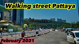 Walking street = empty street! Nobody is walking there anymore! Pattaya 2021 พัทยาว้อคกิ้งสตีท