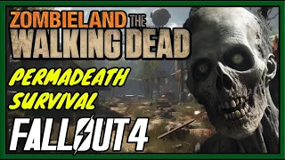 THIS WILL BE FUN | ZOMBIELAND: THE WALKING DEAD | FALLOUT 4 PERMADEATH GAMEPLAY