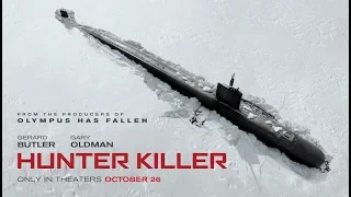 Hunter Killer (2018) Official Trailer 2