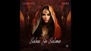 LeadbacK & Ibara -Salma Ya Salama (alabina) TIKTOK TREND