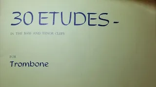 7 - Thirty Etudes in the Bass and Tenor Clefs for Trombone by David Uber